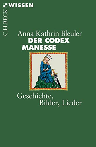 c-h-beck-der-codex-manesse-geschichte-bilder-lieder-c-h-beck-wissen-buch image 2
