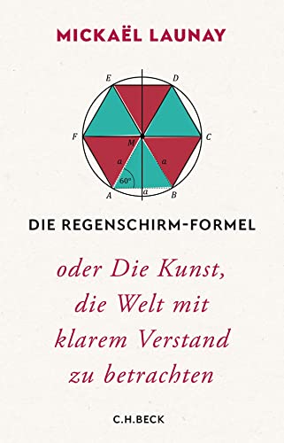 c-h-beck-die-regenschirm-formel-oder-die-kunst-die-welt-mit-klarem-verstand-zu-b image 2