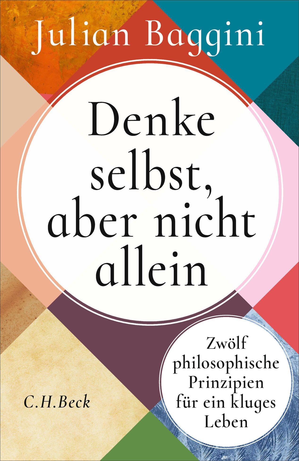 c-h-beck-denke-selbst-aber-nicht-allein-zw-lf-philosophische-prinzipien-paperbac image 1