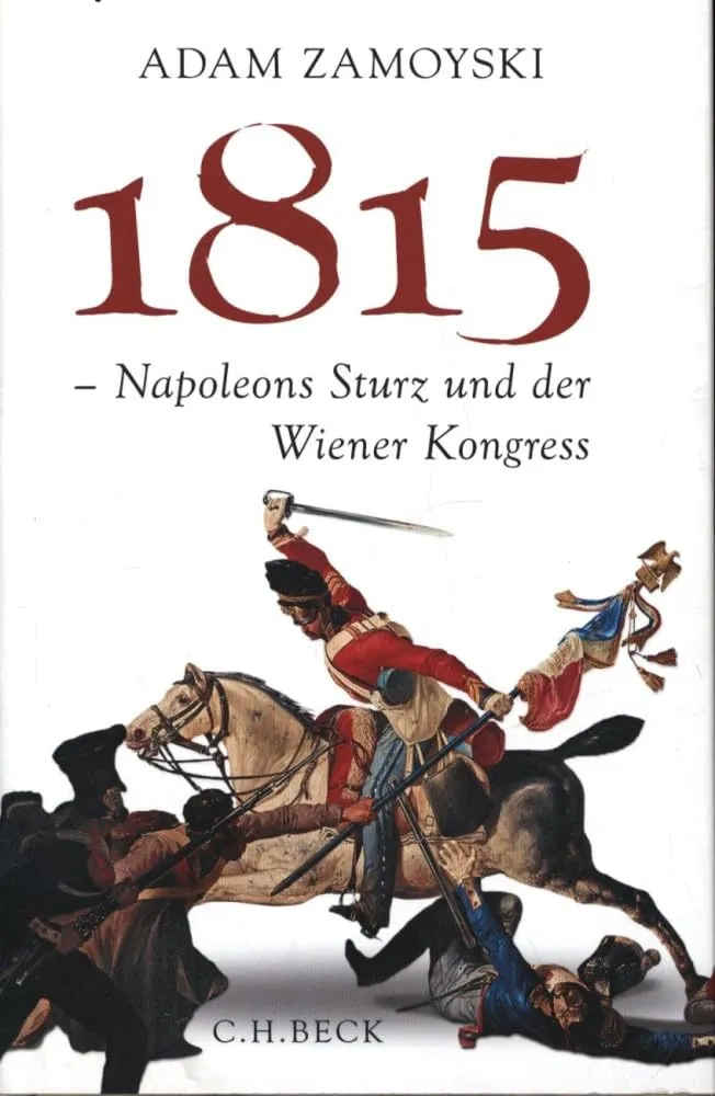 c-h-beck-1815-napoleons-sturz-und-der-wiener-kongress-paperback image 1