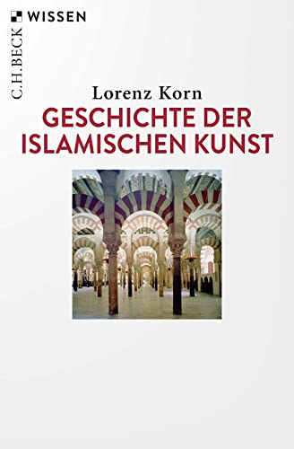 c-h-beck-geschichte-der-islamischen-kunst-c-h-beck-wissen-buch image 2