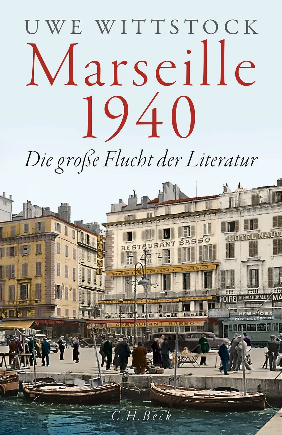 c-h-beck-marseille-1940-die-gro-e-flucht-der-literatur-hardcover image 1