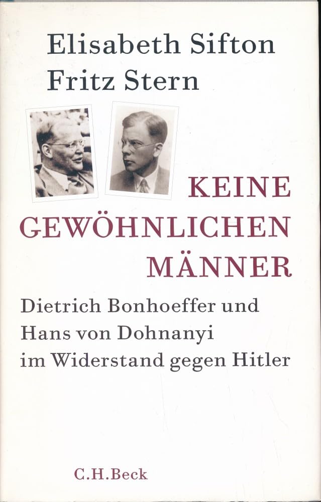 c-h-beck-keine-gew-hnlichen-m-nner-dietrich-bonhoeffer-und-hans-von-dohnanyi-buc image 1