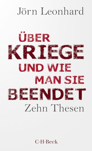 c-h-beck-ber-kriege-und-wie-man-sie-beendet-zehn-thesen-taschenbuch-beck-paperba image 2