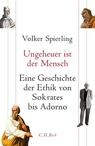 c-h-beck-ungeheuer-ist-der-mensch-paperback-geschichte-der-ethik-von-sokrates-bi image 2
