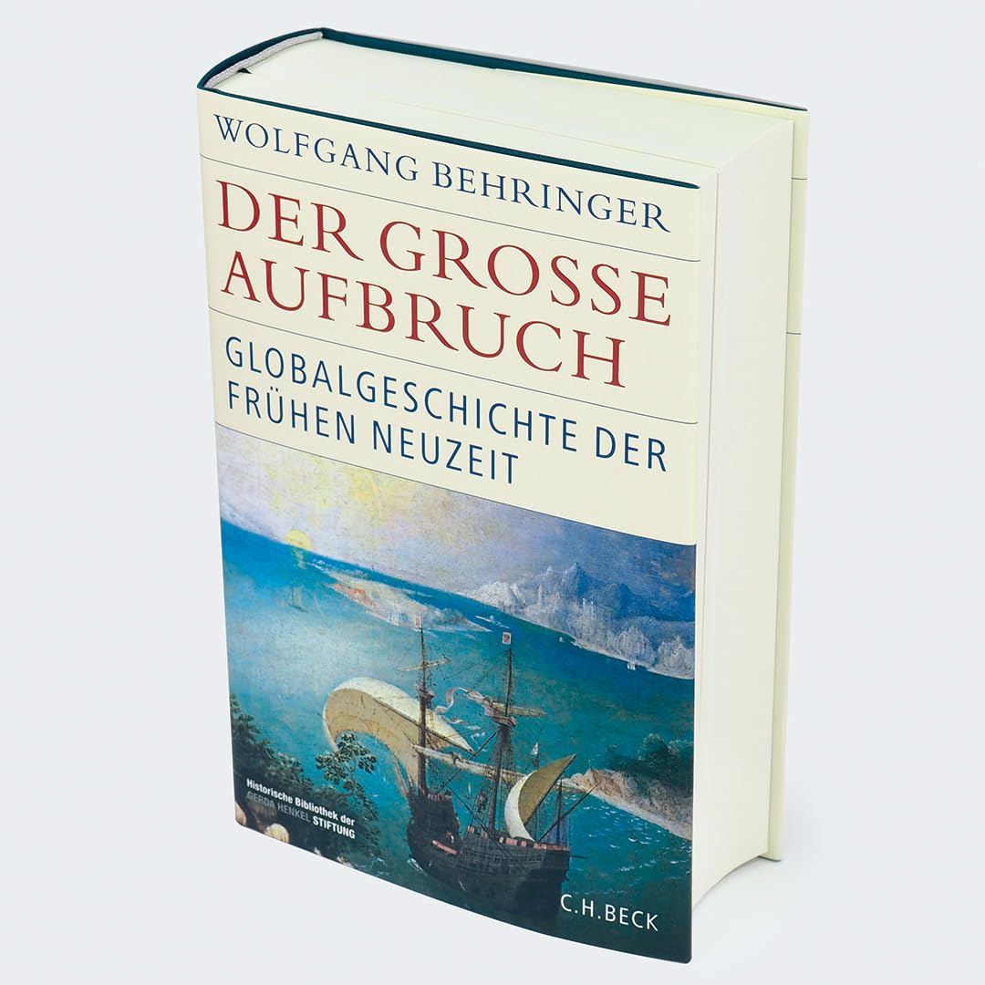 c-h-beck-der-gro-e-aufbruch-globalgeschichte-der-fr-hen-neuzeit-historische-bibl image 4