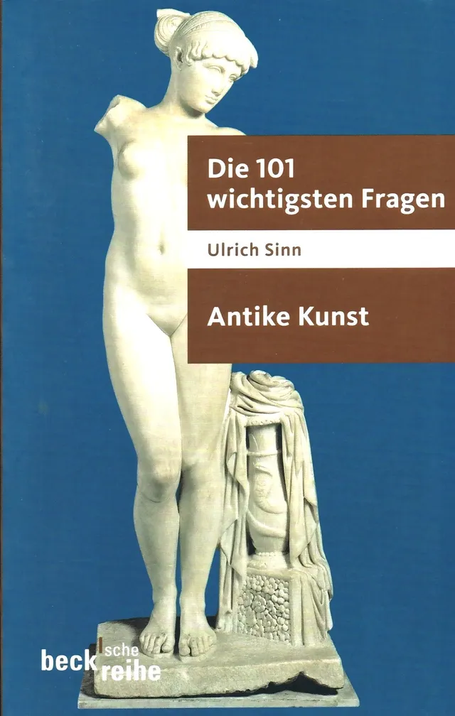c-h-beck-die-101-wichtigsten-fragen-antike-kunst-originalausgabe-taschenbuch image 1