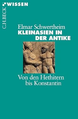 c-h-beck-kleinasien-in-der-antike-von-den-hethitern-bis-konstantin-c-h-beck-wiss image 2