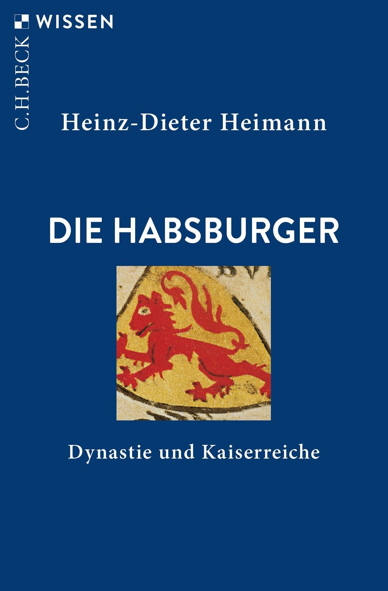 c-h-beck-die-habsburger-dynastie-und-kaiserreiche-buch-c-h-beck-wissen image 1