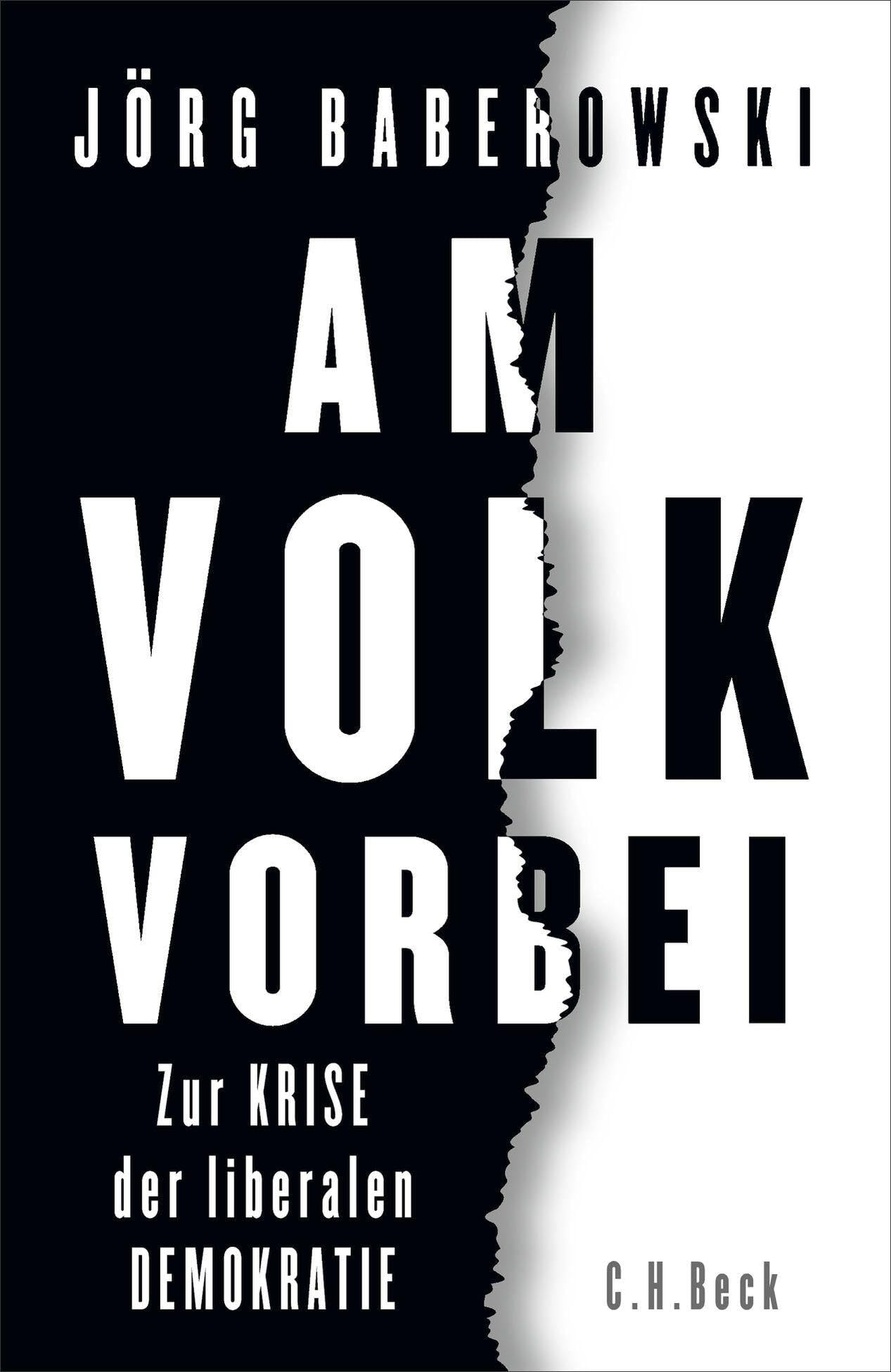 c-h-beck-am-volk-vorbei-zur-krise-der-liberalen-demokratie-paperback image 1