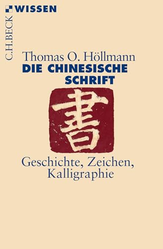 c-h-beck-c-h-beck-wissen-die-chinesische-schrift-buch image 2