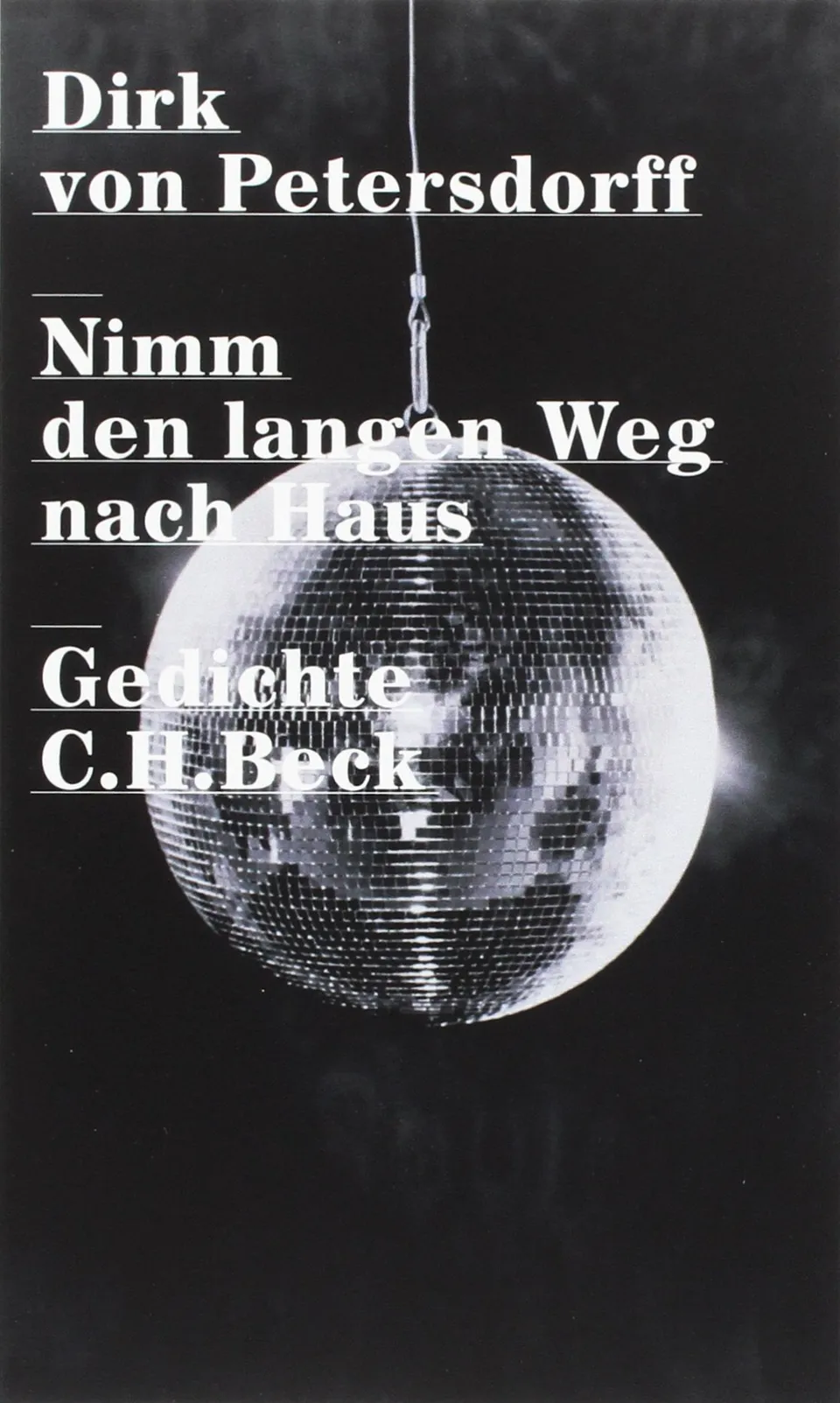 c-h-beck-nimm-den-langen-weg-nach-haus-gedichte-paperback image 1