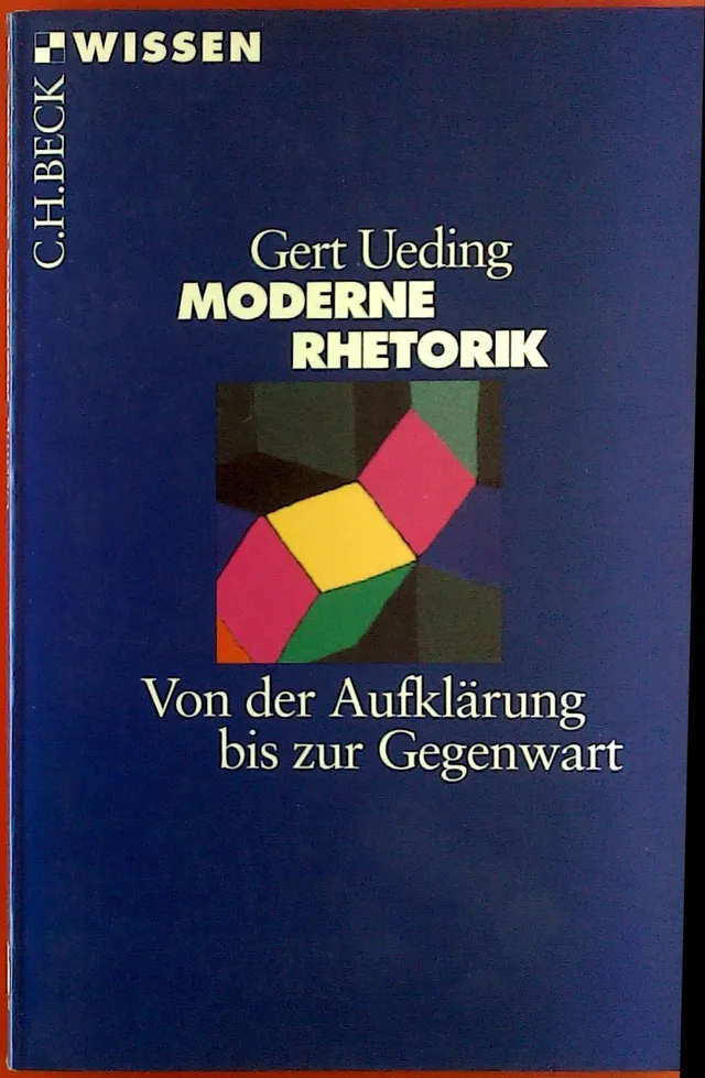 c-h-beck-moderne-rhetorik-von-der-aufkl-rung-bis-zur-gegenwart-taschenbuch-c-h-b image 1