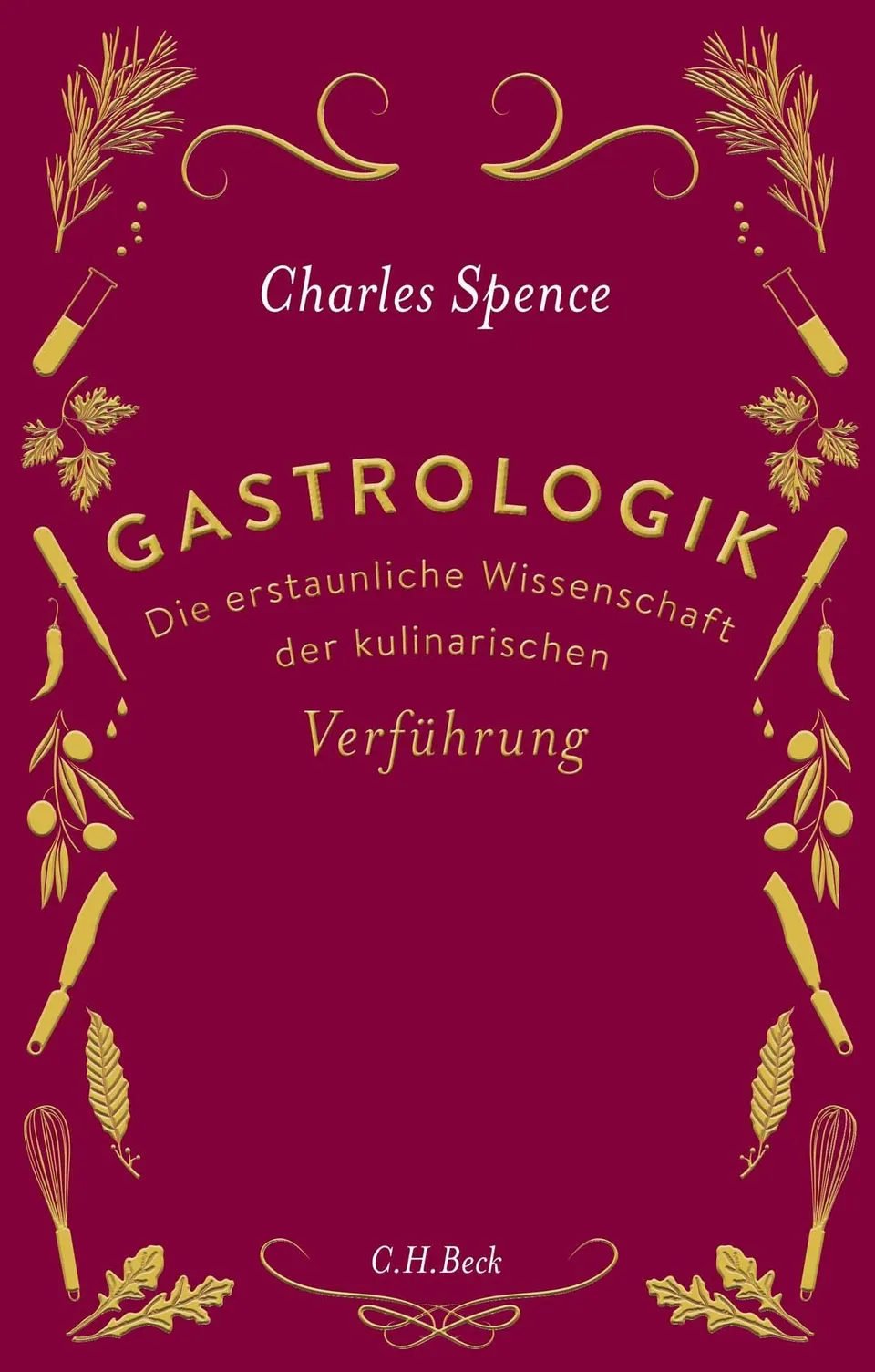 c-h-beck-gastrologik-die-erstaunliche-wissenschaft-der-kulinarischen-verf-hrung- image 1