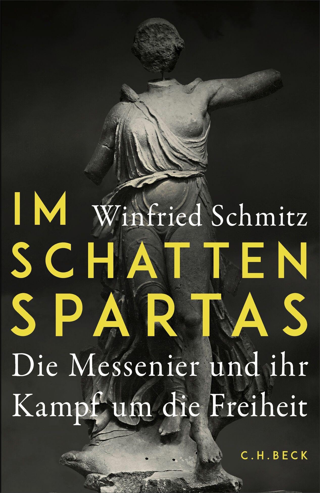 c-h-beck-im-schatten-spartas-taschenbuch-die-messenier-und-ihr-kampf-um-die-frei image 1