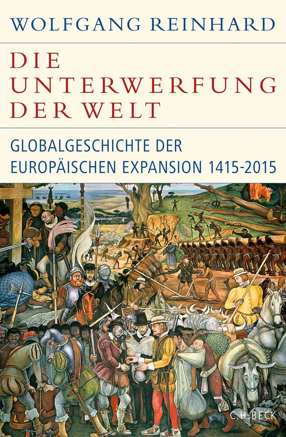 c-h-beck-die-unterwerfung-der-welt-globalgeschichte-1415-2015-historische-biblio image 1