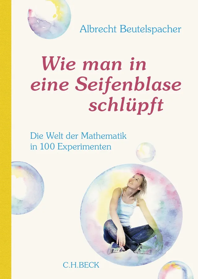c-h-beck-wie-man-in-eine-seifenblase-schl-pft-die-welt-der-mathematik-in-100-exp image 1
