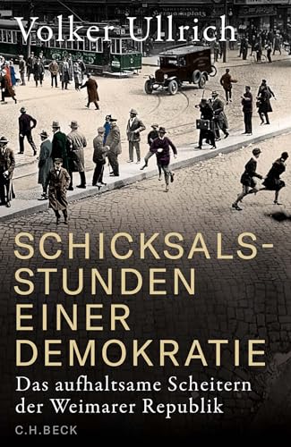 c-h-beck-schicksalsstunden-einer-demokratie-gebundene-ausgabe-weimarer-republik image 8