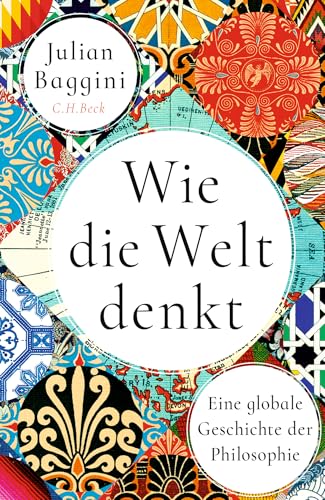 c-h-beck-wie-die-welt-denkt-eine-globale-geschichte-der-philosophie-gebundene-au image 2