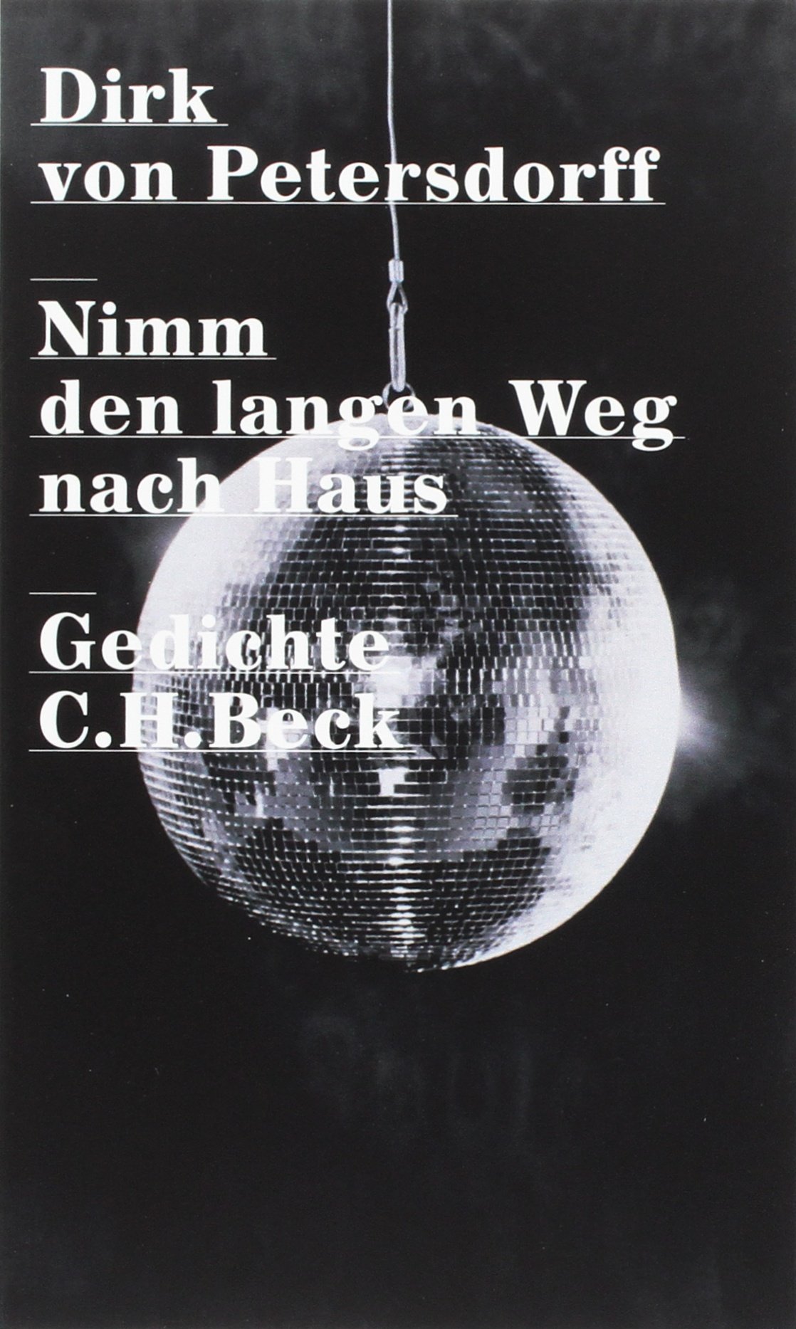 c-h-beck-nimm-den-langen-weg-nach-haus-gedichte-paperback image 1