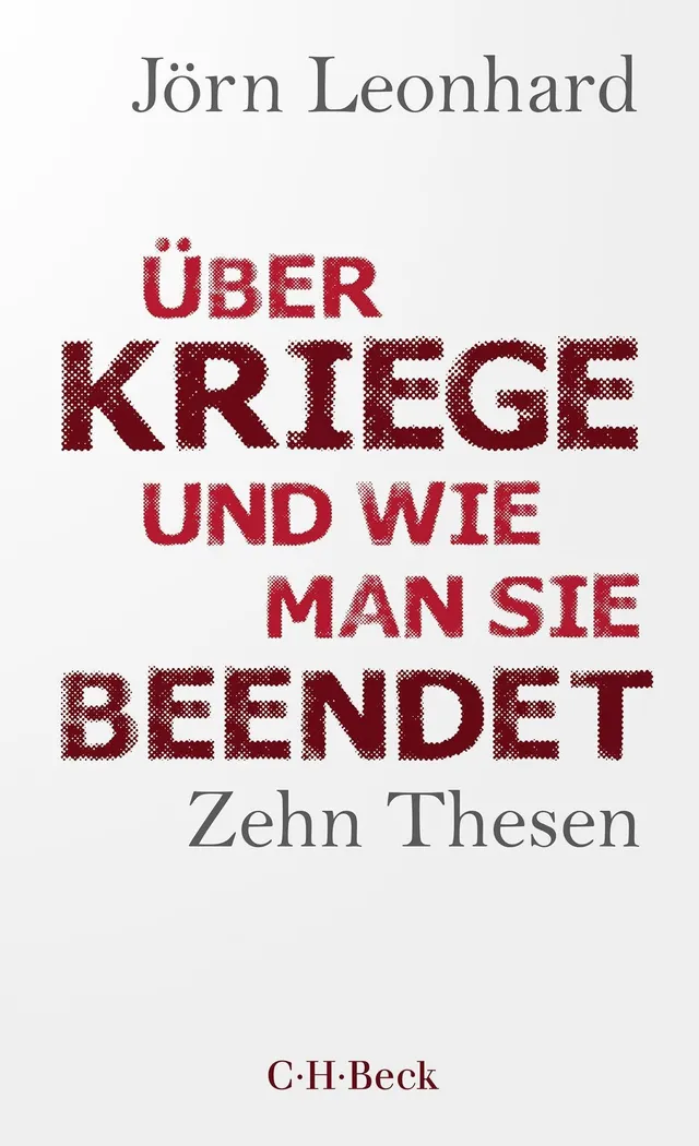 c-h-beck-ber-kriege-und-wie-man-sie-beendet-zehn-thesen-taschenbuch-beck-paperba image 1