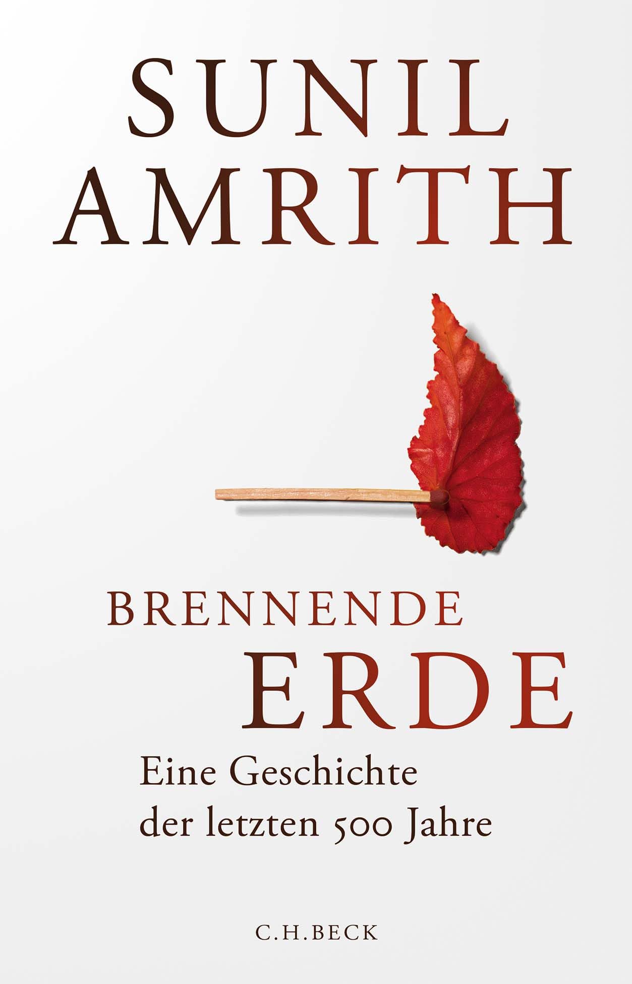 c-h-beck-brennende-erde-paperback-eine-geschichte-der-letzten-500-jahre image 1