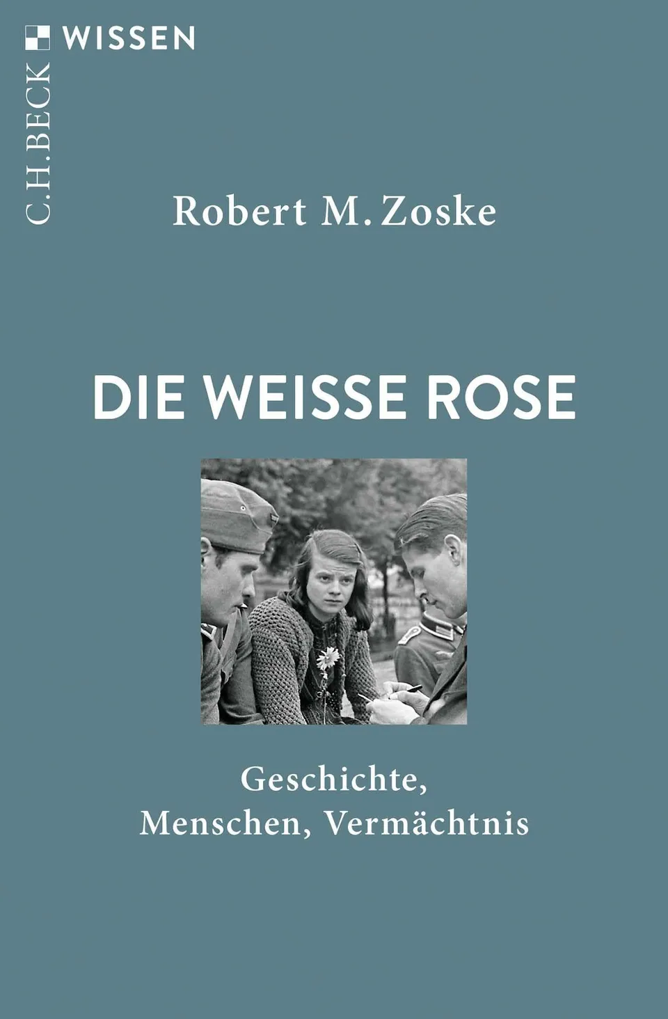 c-h-beck-die-wei-e-rose-c-h-beck-wissen-buch image 1