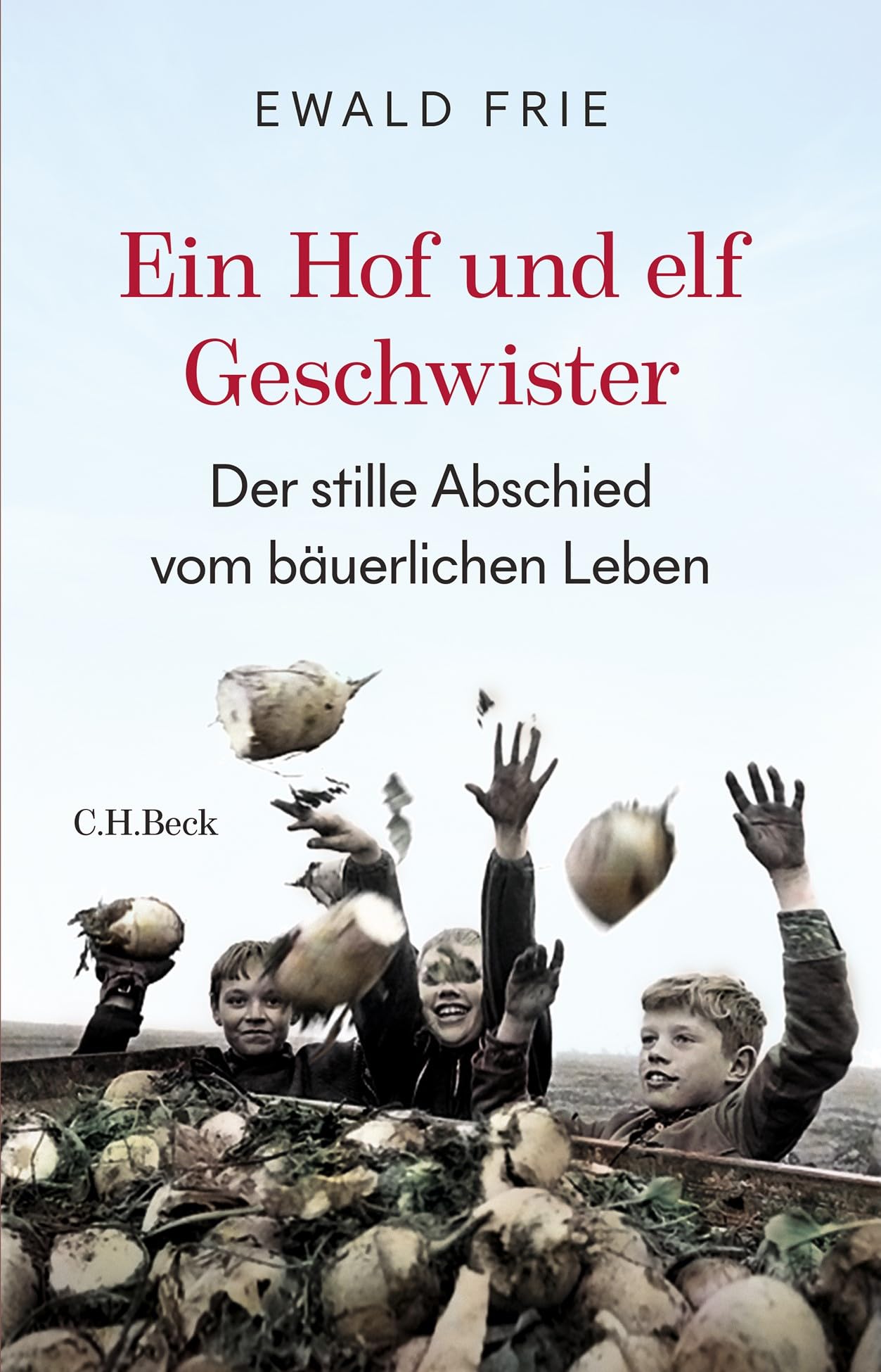 c-h-beck-ein-hof-und-elf-geschwister-gebundenes-buch image 1