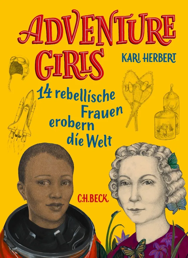 c-h-beck-adventure-girls-14-rebellische-frauen-erobern-die-welt-taschenbuch image 1