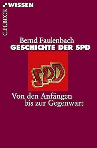c-h-beck-geschichte-der-spd-von-den-anf-ngen-bis-zur-gegenwart-buch-c-h-beck-wis image 2