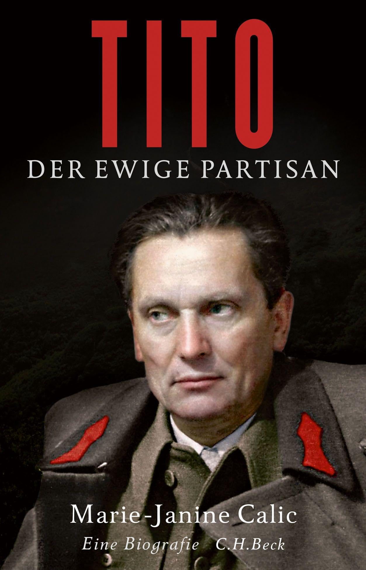 c-h-beck-tito-der-ewige-partisan-eine-biographie-beck-paperback image 1