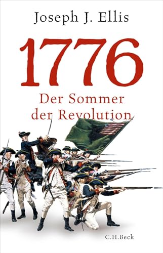 c-h-beck-1776-der-sommer-der-revolution-zum-250-jahrestag-der-unabh-ngigkeitserk image 2