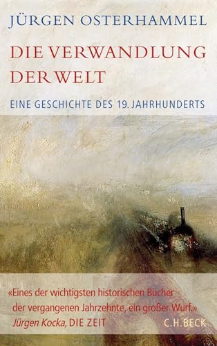 c-h-beck-die-verwandlung-der-welt-eine-geschichte-des-19-jahrhunderts-buch-histo image 2
