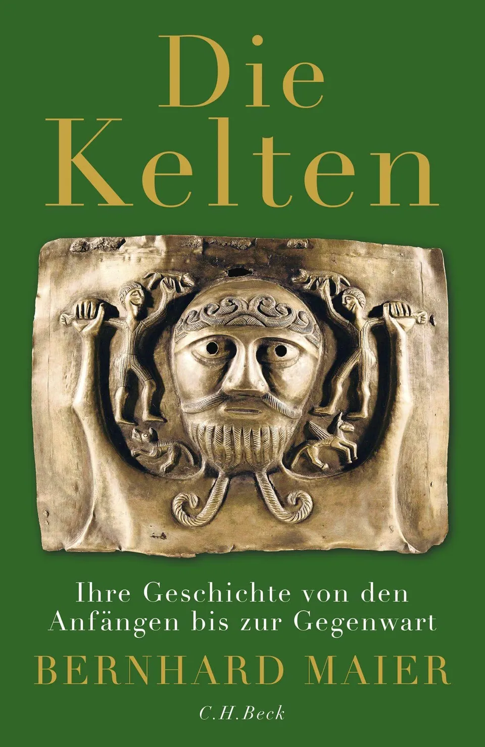 c-h-beck-die-kelten-ihre-geschichte-von-den-anf-ngen-bis-zur-gegenwart-paperback image 1