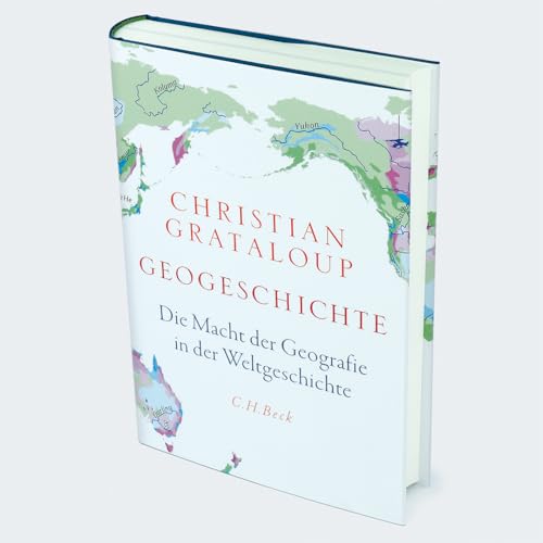 c-h-beck-geogeschichte-die-macht-der-geografie-in-der-weltgeschichte-beck-paperb image 8