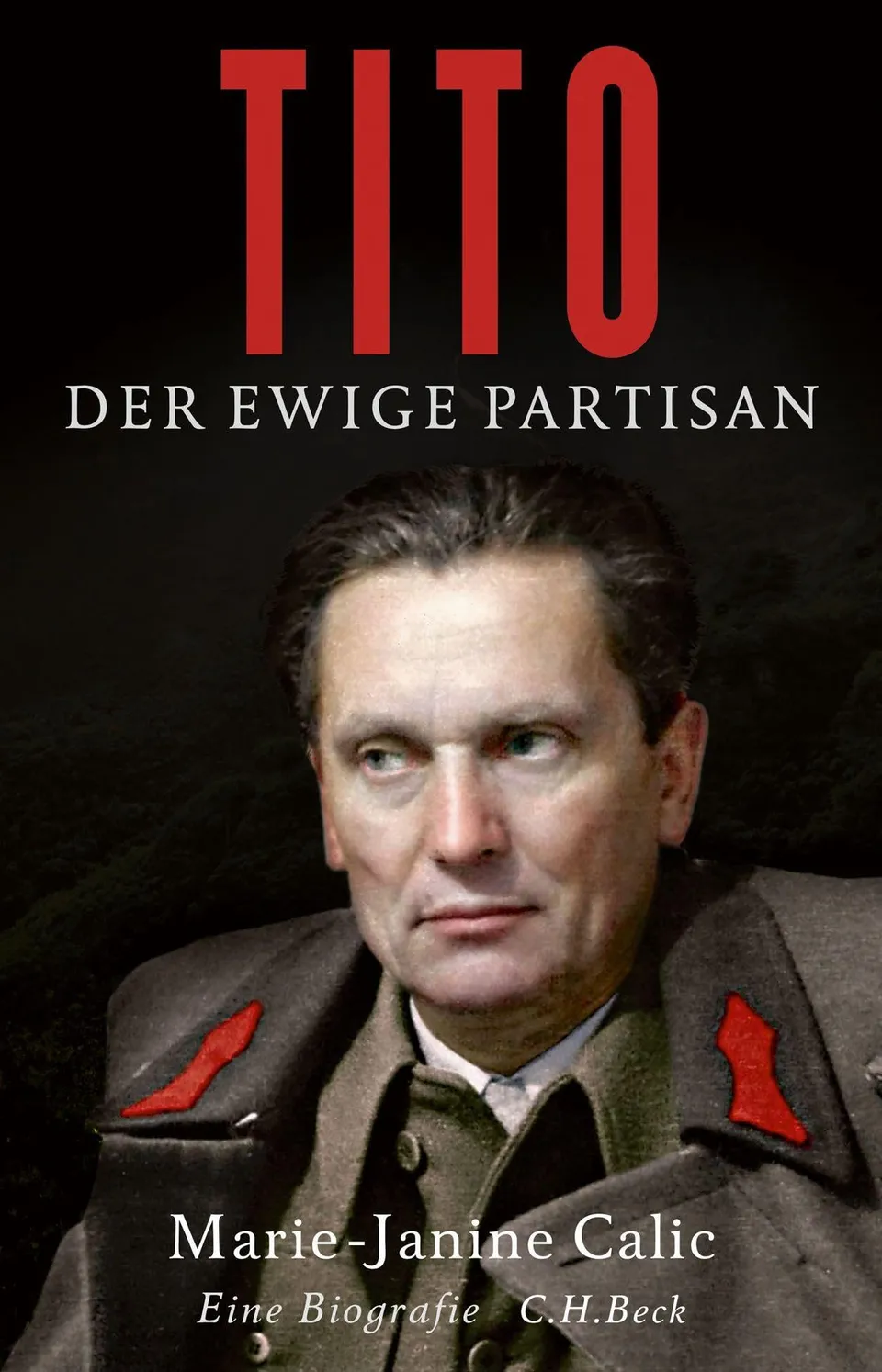 c-h-beck-tito-der-ewige-partisan-eine-biographie-beck-paperback image 1