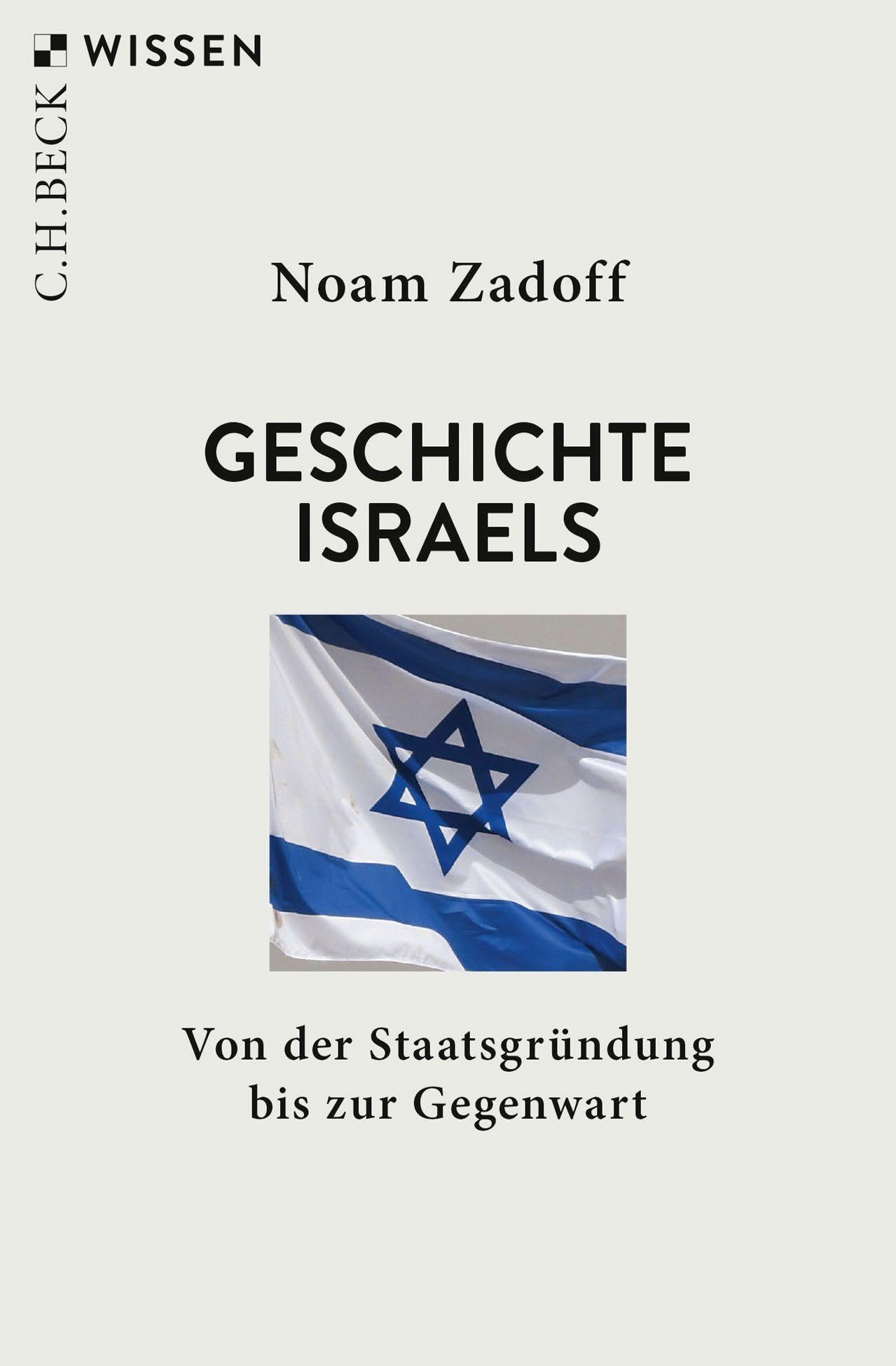 c-h-beck-geschichte-israels-von-der-staatsgr-ndung-bis-zur-gegenwart-c-h-beck-wi image 1