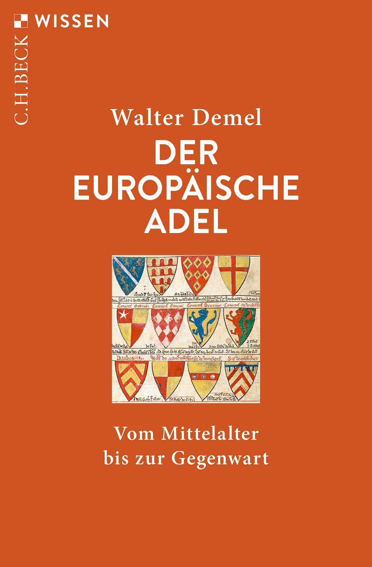 c-h-beck-der-europ-ische-adel-c-h-beck-wissen-vom-mittelalter-bis-zur-gegenwart image 1