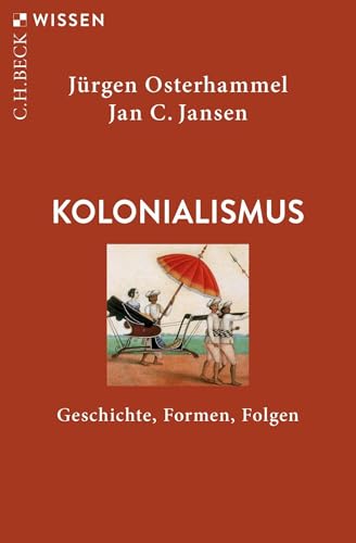 c-h-beck-kolonialismus-geschichte-formen-folgen-c-h-beck-wissen-taschenbuch image 2