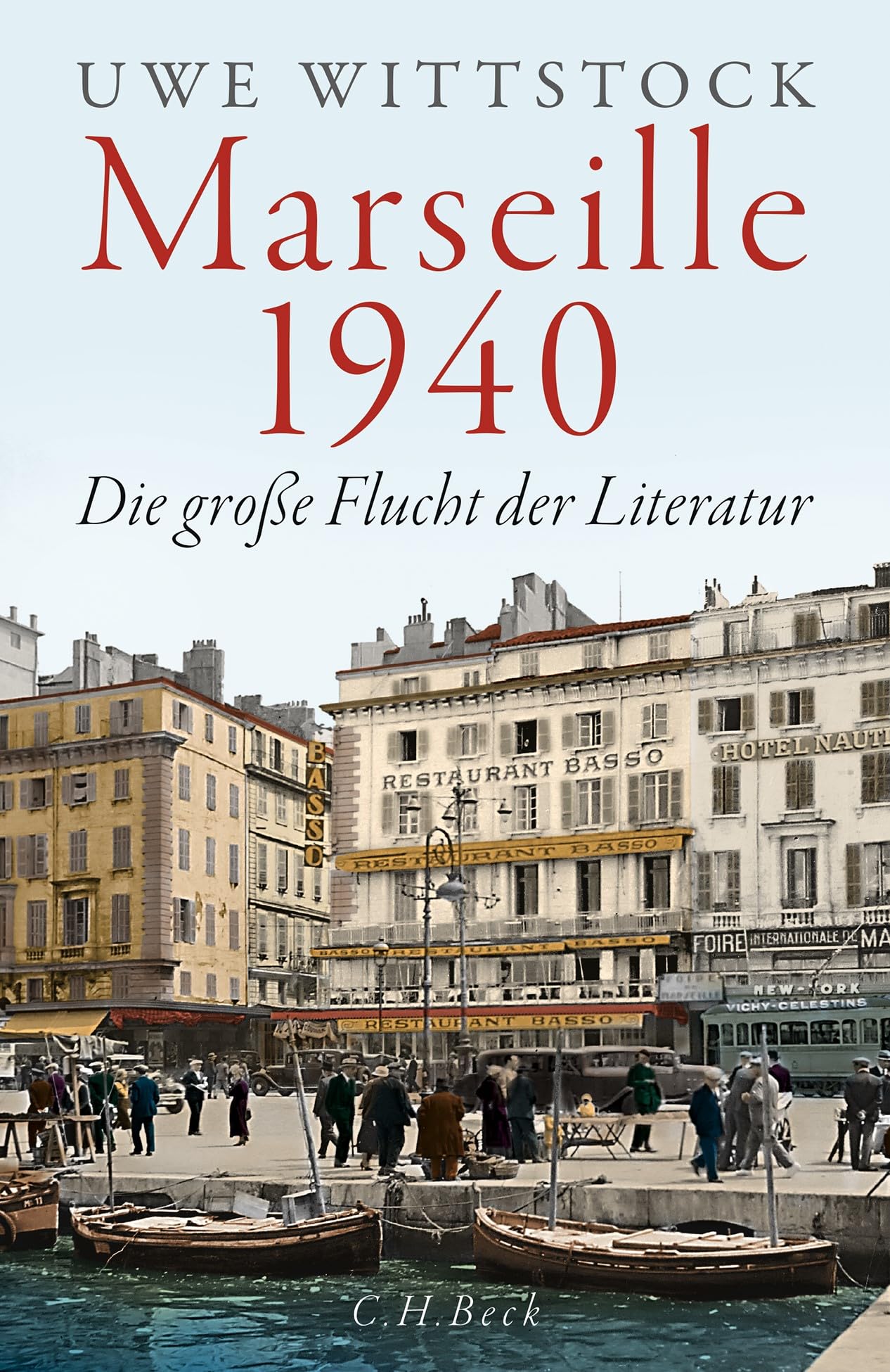 c-h-beck-marseille-1940-die-gro-e-flucht-der-literatur-hardcover image 1