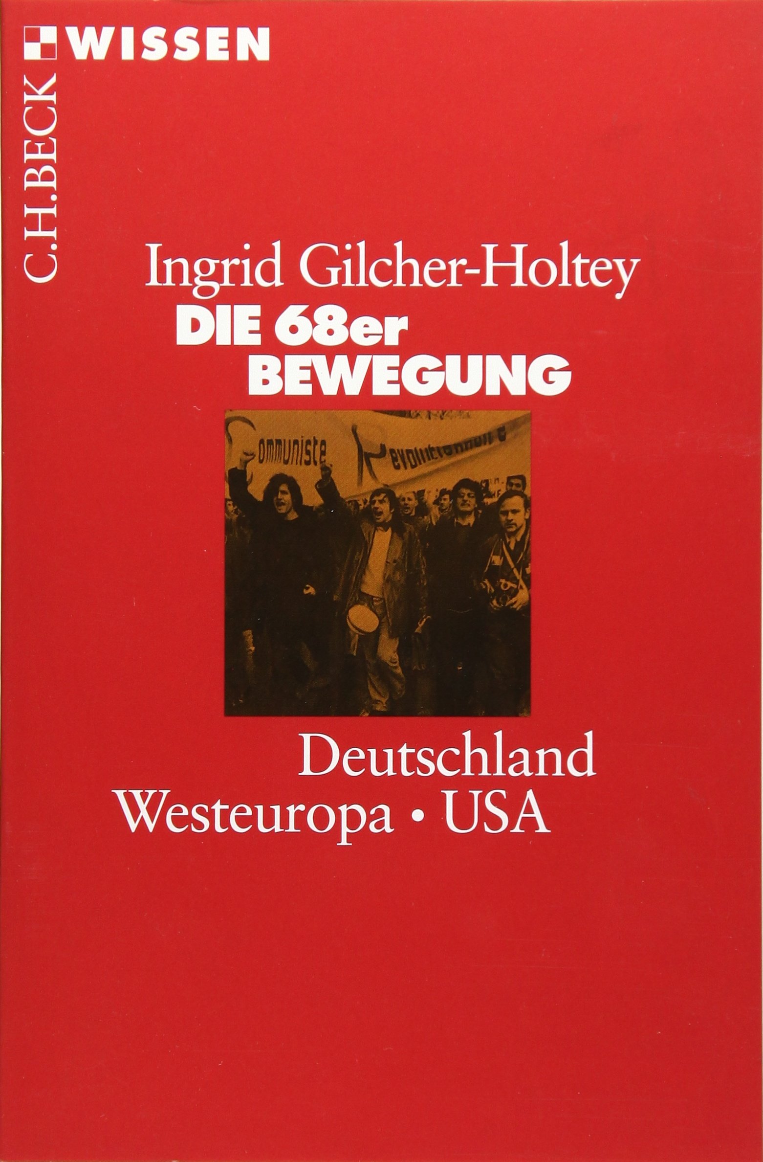 c-h-beck-die-68er-bewegung-deutschland-westeuropa-usa-taschenbuch-c-h-beck-wisse image 1
