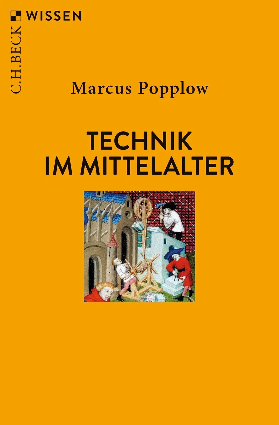 c-h-beck-technik-im-mittelalter-c-h-beck-wissen image 1