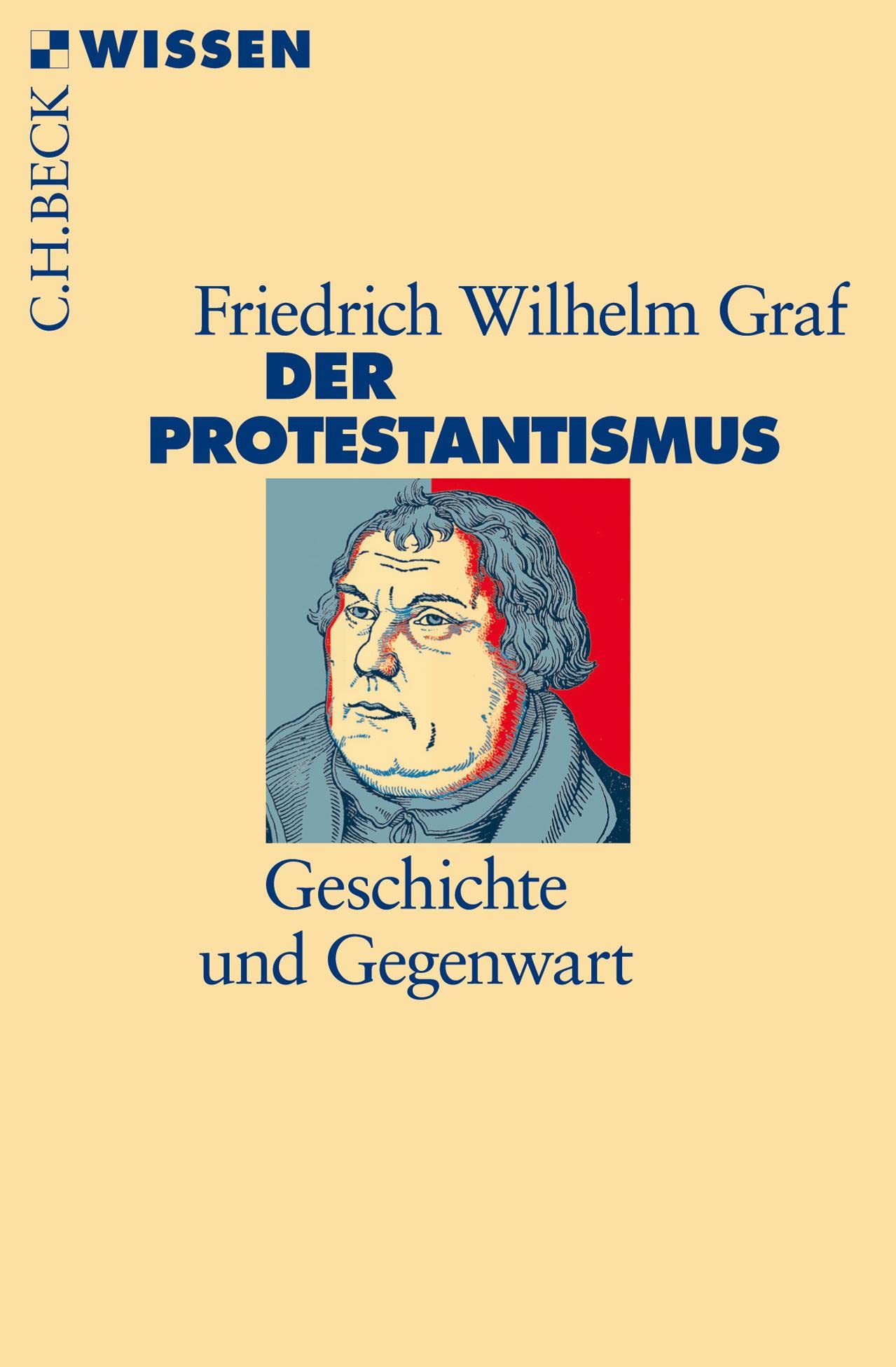 c-h-beck-der-protestantismus-geschichte-und-gegenwart-wissen image 1