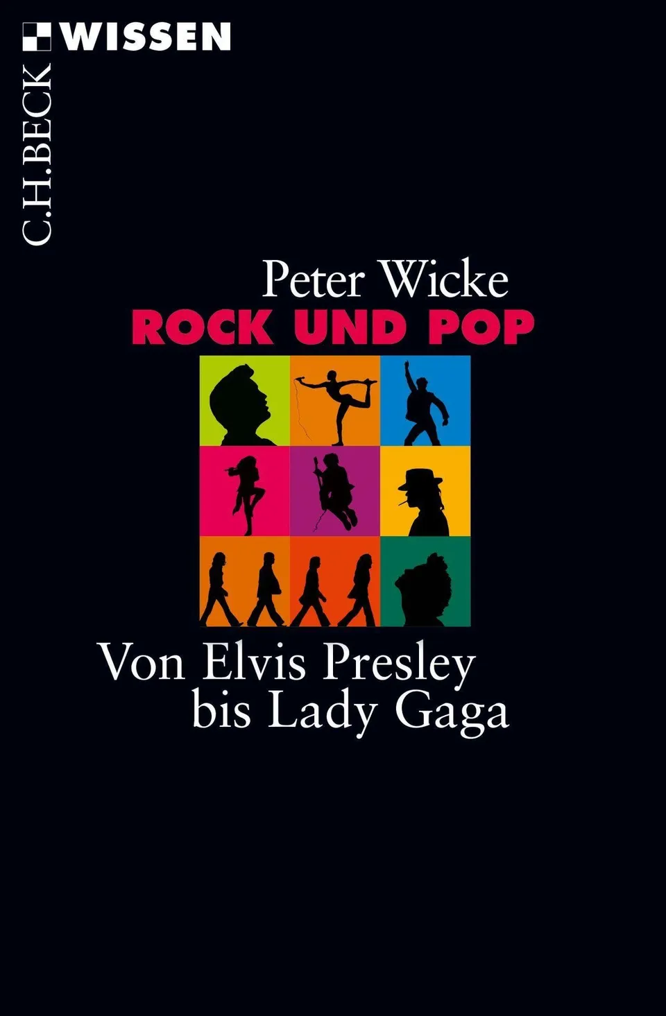 c-h-beck-rock-und-pop-buch-von-elvis-presley-bis-lady-gaga-c-h-beck-wissen image 1