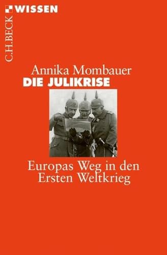 c-h-beck-die-julikrise-europas-weg-in-den-ersten-weltkrieg-c-h-beck-wissen-kompa image 2