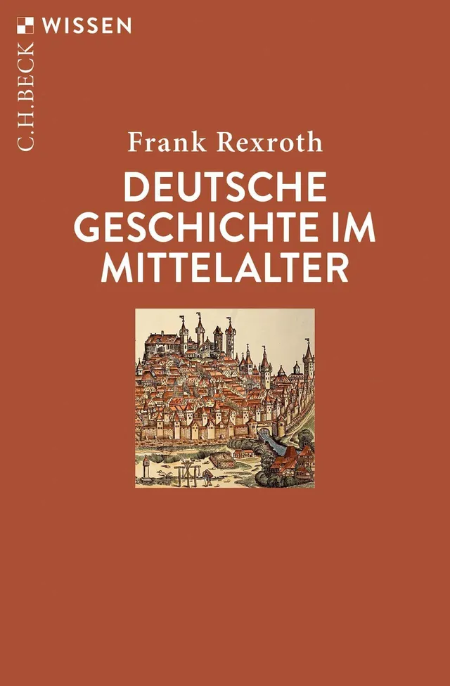 c-h-beck-deutsche-geschichte-im-mittelalter-c-h-beck-wissen image 1