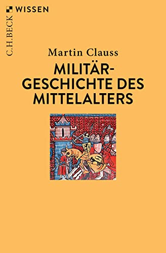 c-h-beck-milit-rgeschichte-des-mittelalters-taschenbuch-c-h-beck-wissen image 2