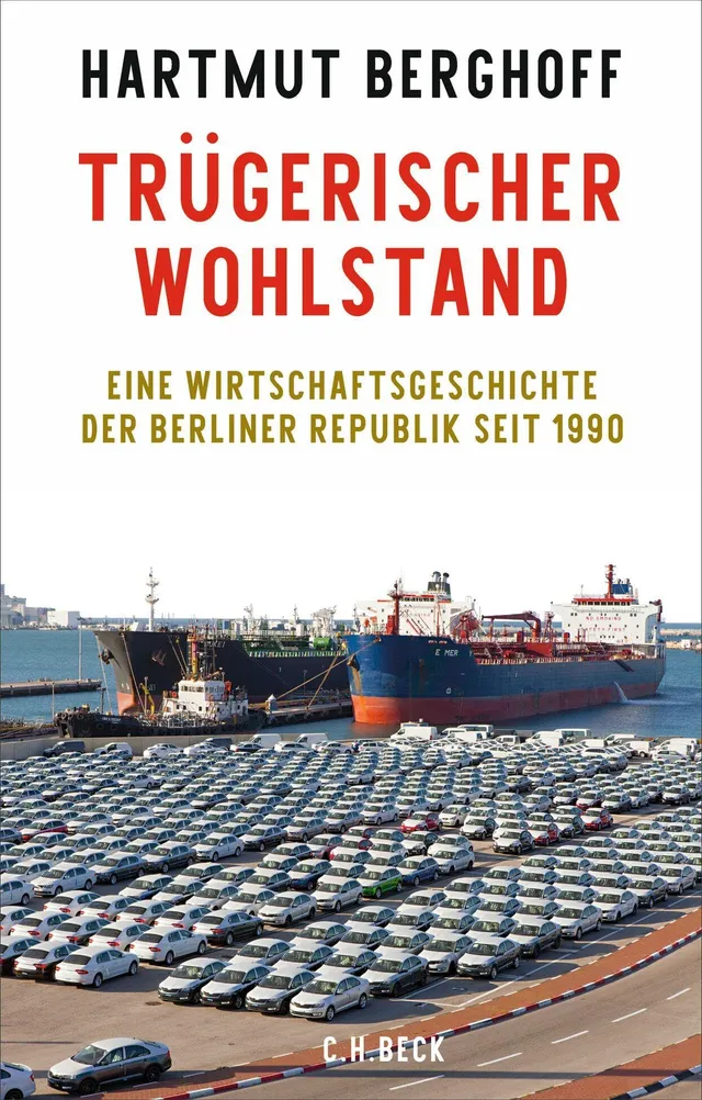 c-h-beck-tr-gerischer-wohlstand-wirtschaftsgeschichte-berliner-republik-seit-199 image 1