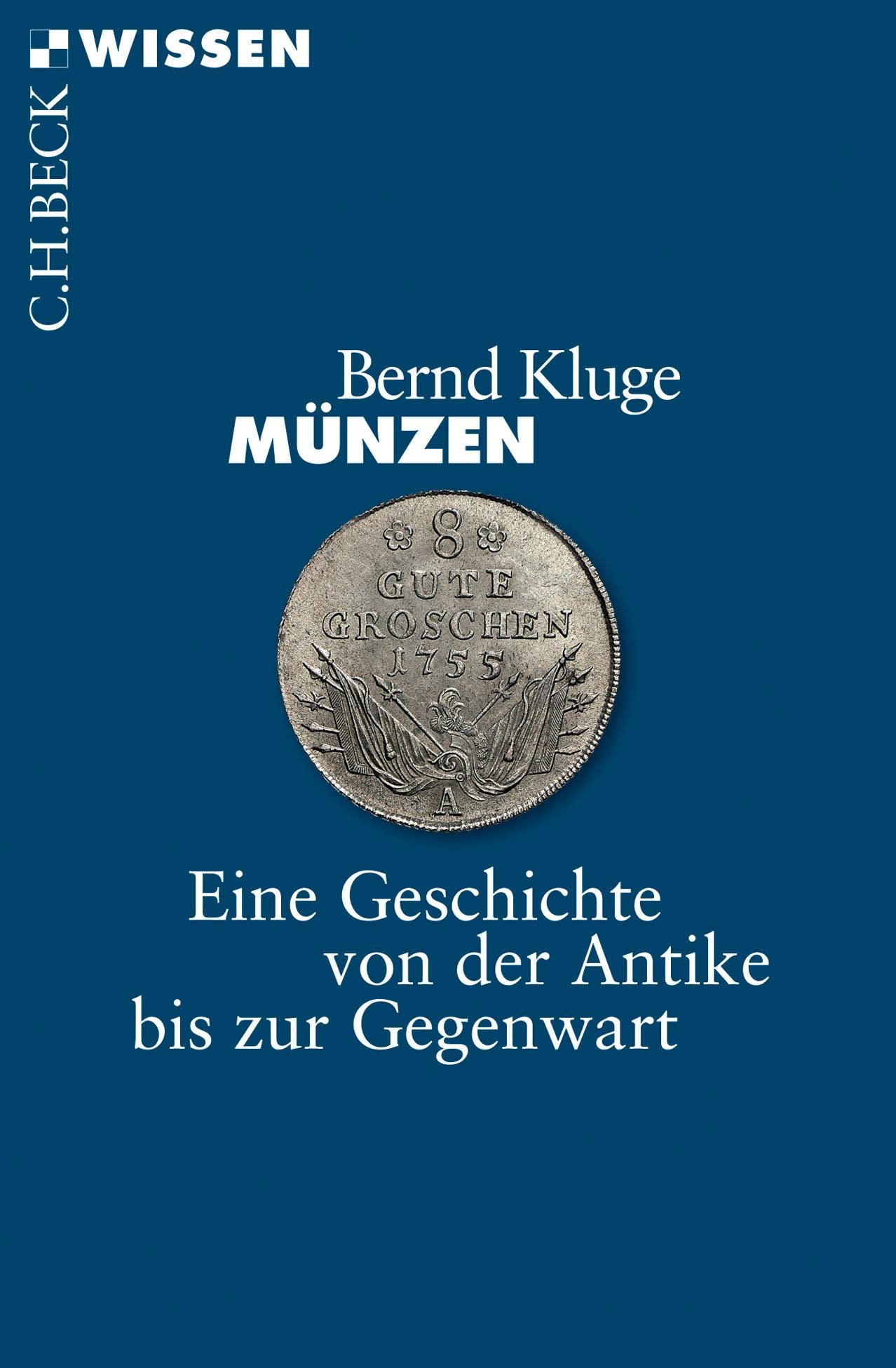 c-h-beck-m-nzen-eine-geschichte-von-der-antike-bis-zur-gegenwart-c-h-beck-wissen image 1