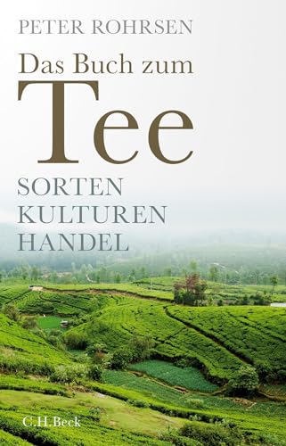 c-h-beck-das-buch-zum-tee-sorten-kulturen-handel-beck-paperback image 8